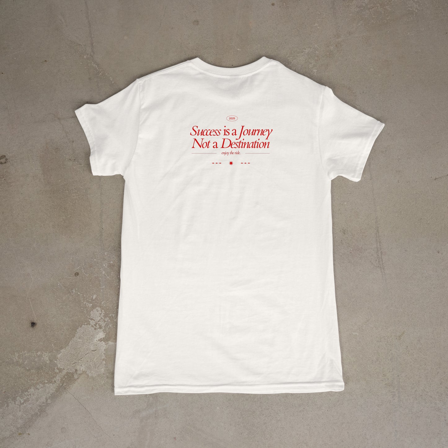 Success is a Journey, not a Destination T-Shirt